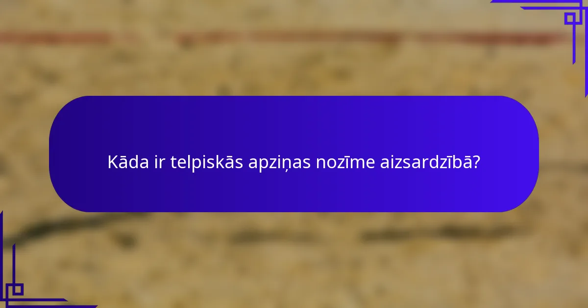 Kāda ir telpiskās apziņas nozīme aizsardzībā?